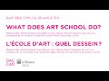 What does art school do  lcole dart  quel dessein