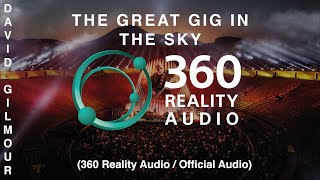 David Gilmour - The Great Gig In The Sky (360 Reality Audio / Official Audio)