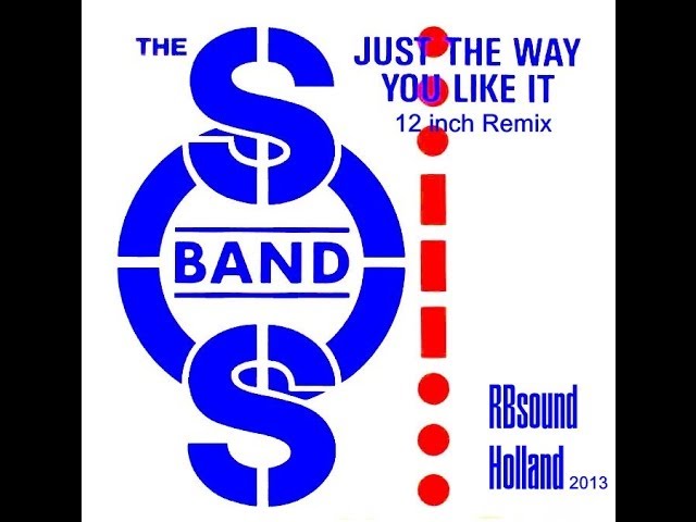 The S.O.S Band - Just the way you like it (12 inch) HQsound - YouTube
