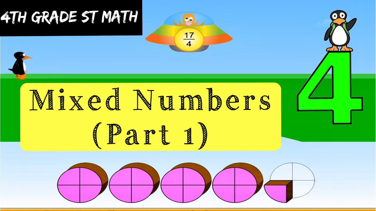 Mixed Numbers (Part 1) 4th Grade ST Math With JiJi The Penguin YouTube