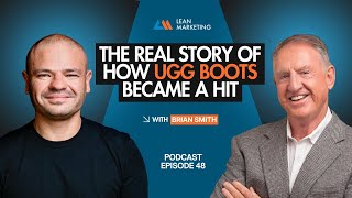 Details UGG's Secret Weapon: The Power of Listening to Your Market with Brian Smith News