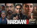 Mardaani 3 Full Movie 2026 Rani Mukerji Nawazuddin Siddiqui Shweta Tripathi Latest HD Movie Mardaani 3 Full Movie 2026 Rani Mukerji Nawazuddin Siddiqui Shweta Tripathi Latest HD Movie