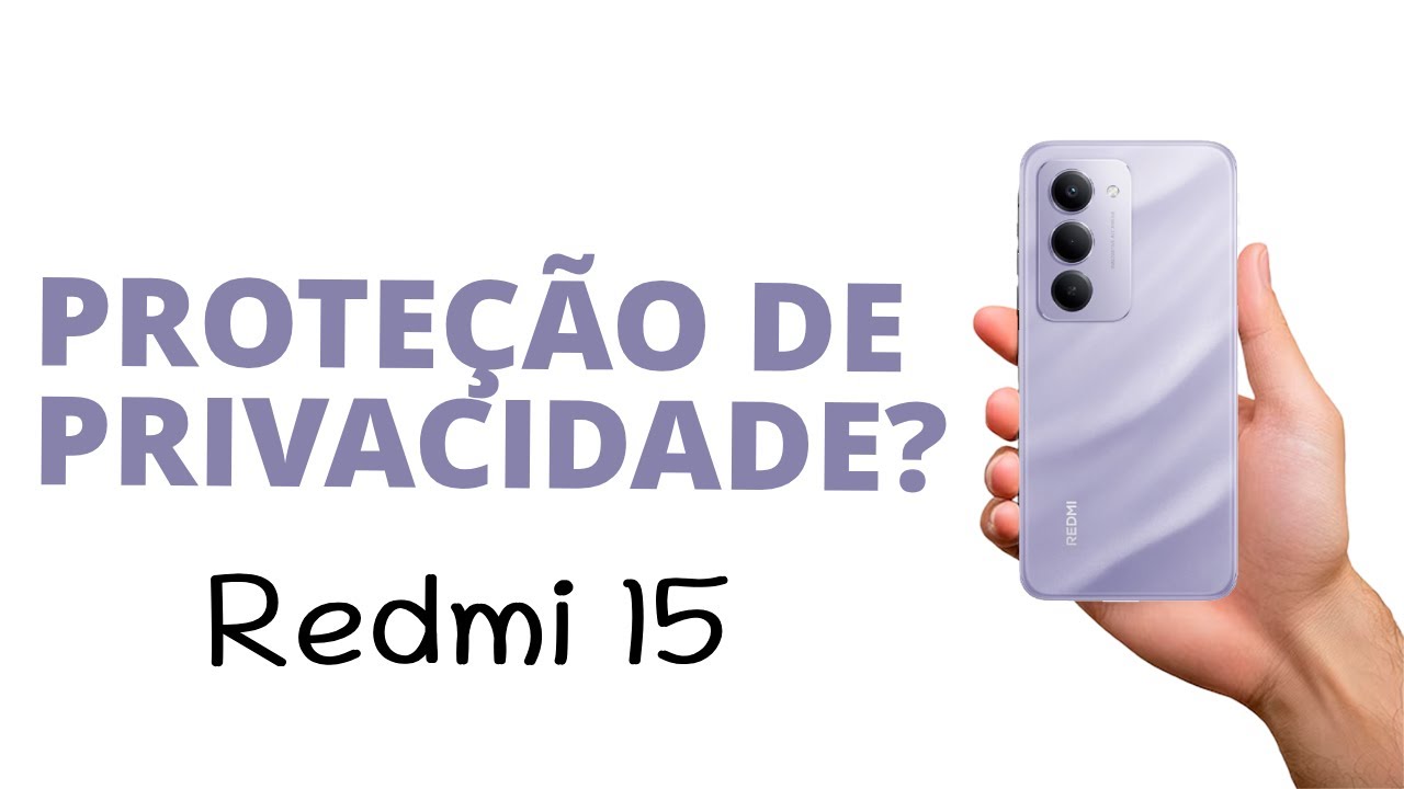 Como ATIVAR a PROTEÇÃO de PRIVACIDADE do Redmi 15, FÁCIL!
