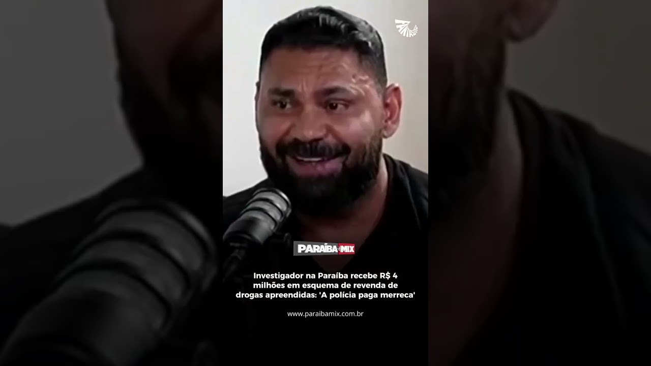 Investigador na Paraíba recebe R$ 4 milhões em esquema de revenda de drogas apreendidas