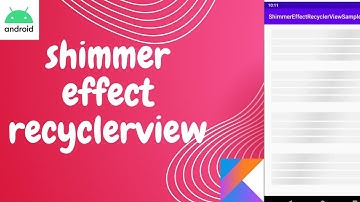 shimmer effect in android studio | shimmer effect recycler view android#android #kotlin