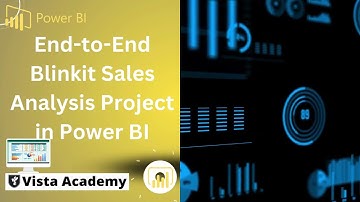 "End-to-End Blinkit Data Analytics Project in Power BI | Retail Analysis with Visual Dashboards"