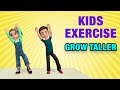 Kids exercises to grow taller home activities