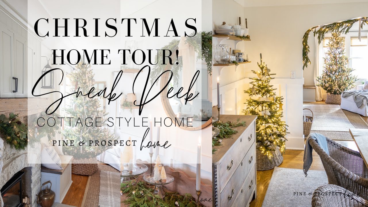 Christmas Home Tour SNEAK PEEK! | Cottage Style Christmas Decor - YouTube