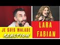 Je suis malade Lara Fabian reaction