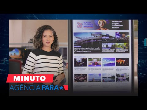 Vídeo: Minuto Agência Pará (09/04/2024)
