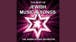 Hava Nagila - The Jewish Sound Orchestra