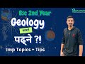 BSc 2nd Year Geology || How to Study ? IMP Chapters 🔥