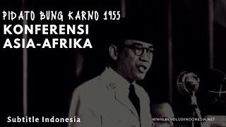 Download Lagu Pidato Bung Karno Yang Menggetarkan Bangsa-bangsa | Konferensi Asia Afrika 1955 | Subtitle Indonesia MP3