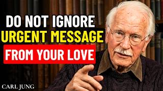 I HAVE 1 MESSAGE FROM YOUR PERSON AND IT’S URGENT | Carl Jung
