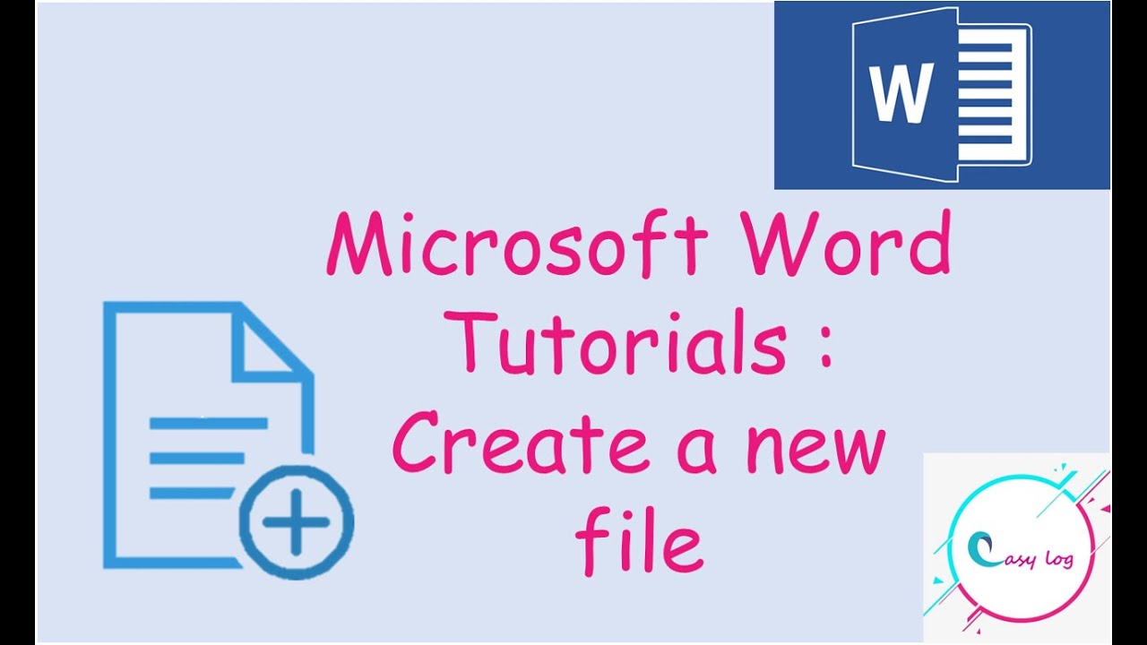 MICROSOFT WORD Step By Step TUTORIALS 1: Create a file - YouTube