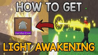 How To Get Light Awakening in King Legacy 