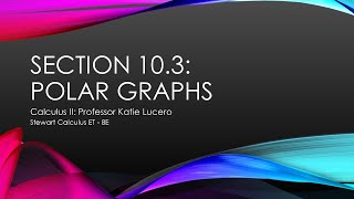 10 3 Graphing Polar Curves