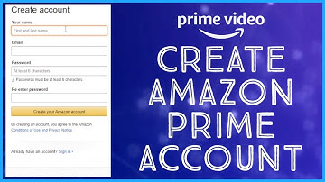How to Create Amazon Prime Video Account 2023? Amazon Prime Sign Up