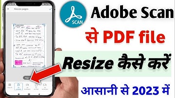 adobe scan se pdf resize kaise kare | ado adobe scan se pdf size kaise kam kare | Adobe Scan Resize