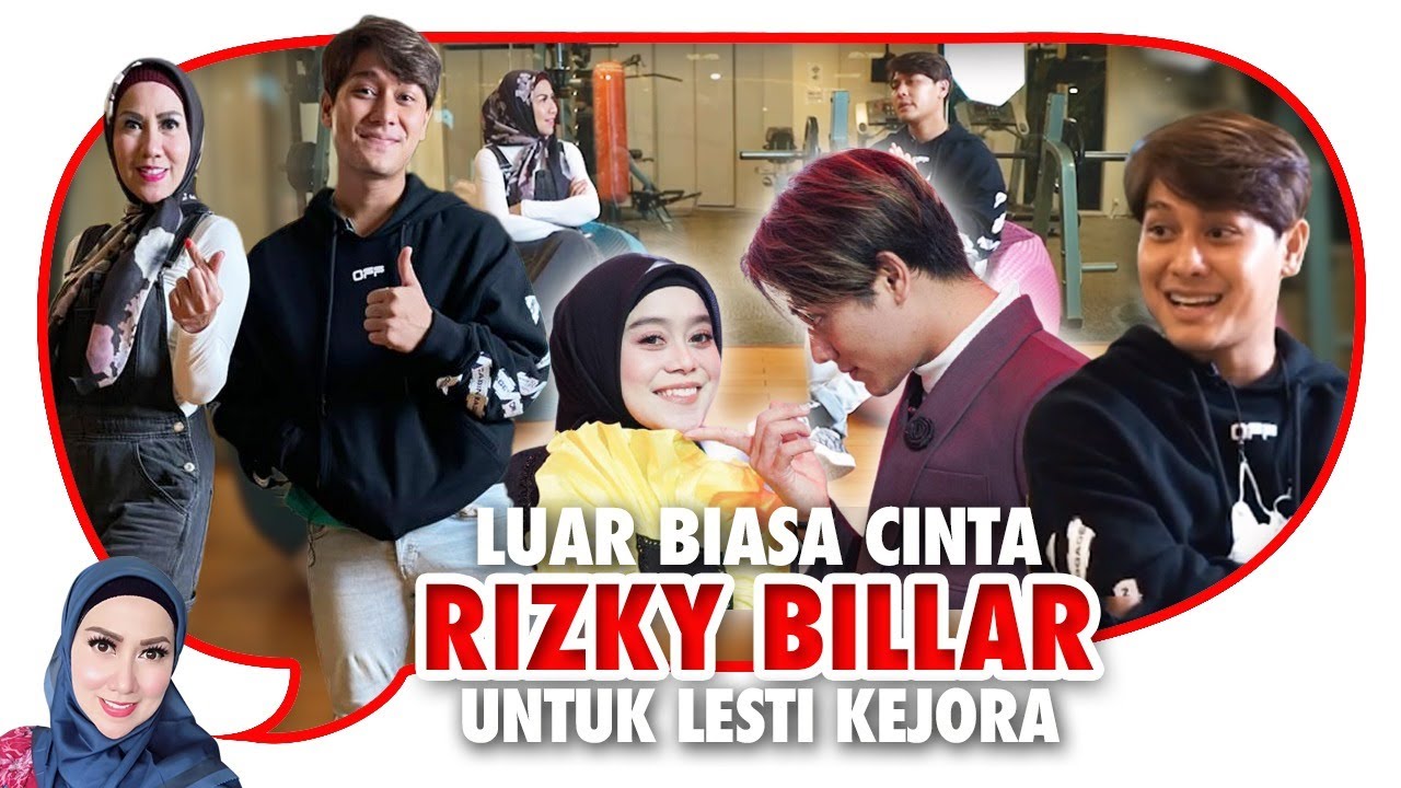 Curahan Hati Rizky Billar Ingin Menikahi Lesti Kejora & Menjadi Keluarga SAMAWA