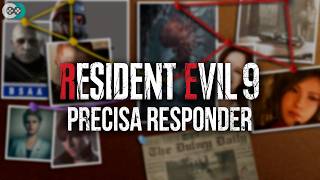 Mistérios que o RESIDENT EVIL 9 precisa responder!