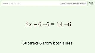 Linear equation with one unknown: Solve 2x+6=14 step-by-step solution