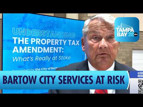 Bartow Leaders Warn Property Tax Amendment Could Impact City Services