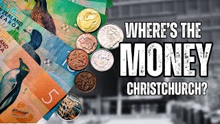 Why Christchurch City Council is losing money - Where's it going?
