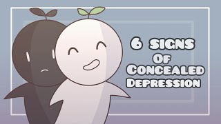 6 Signs of Concealed Depression