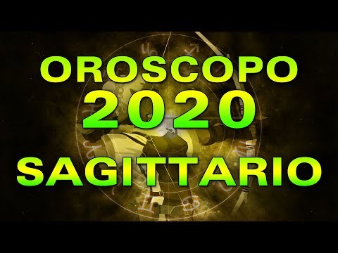 Video: Oroscopo Sagittario 2020