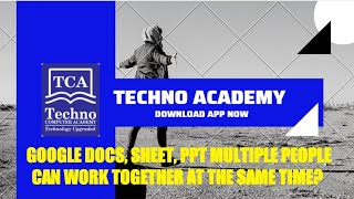 Google Docs,Sheet,PowerPoint Multiple People Can Work Together at Same Time? screenshot 1