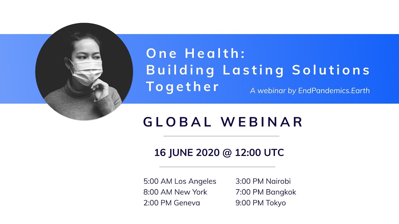 One Health: Building Lasting Solutions Together ~ - YouTube