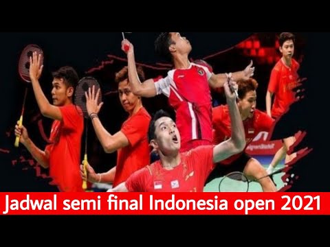 Jadwal lengkap semi final Indonesia open 2021 || hasil drawing semifinal Indonesia open 2021