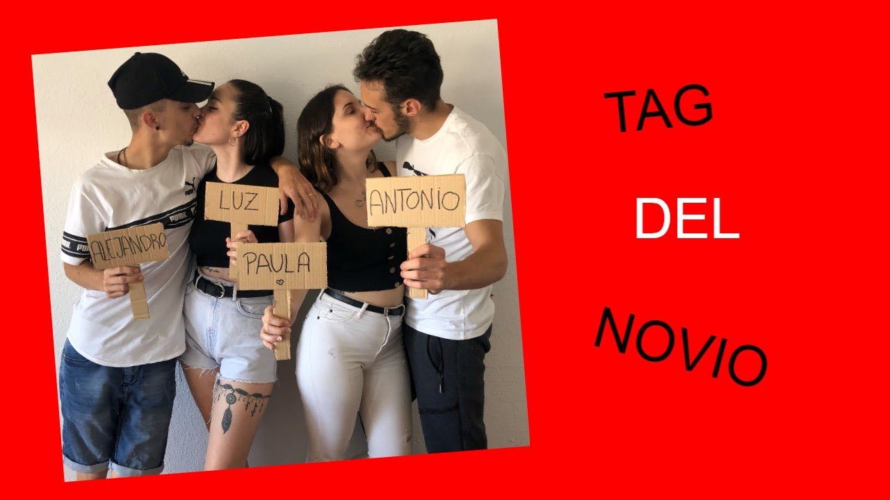TAG del NOVIO ¡MIRA lo QUE está PASANDO! YouTube