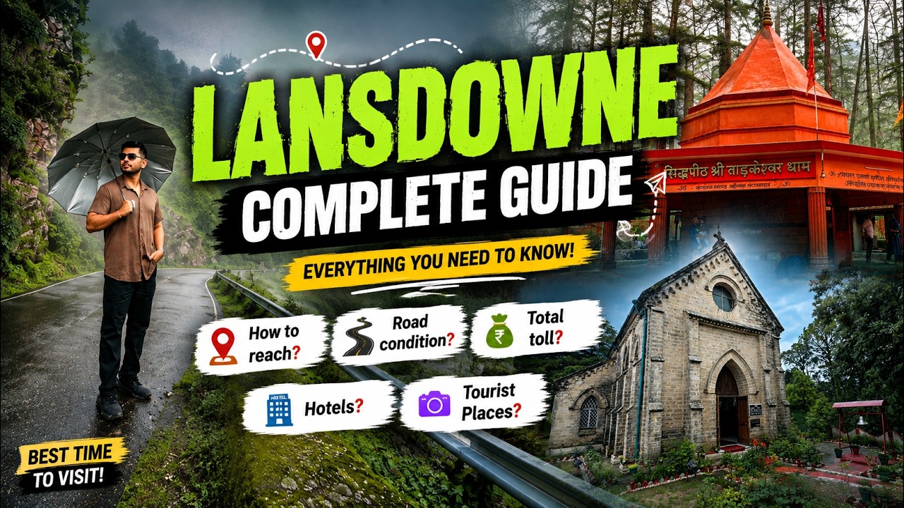 Lansdowne Tourist Places - Complete Travel Guide 2026 | Lansdowne - A Hidden Gem Of Uttarakhand ❤️