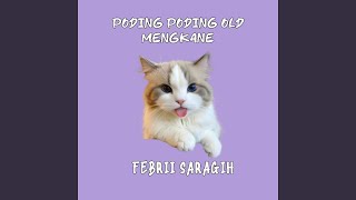 Poding Poding Old Mengkane