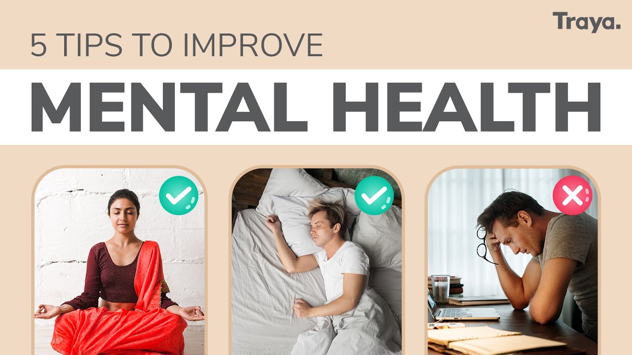 5  Tips To Improve Mental Health