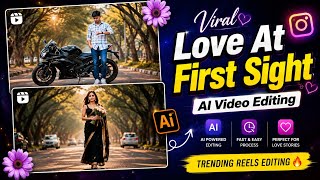 🔥 Love At First Sight 😍 AI Video Editing | Viral Instagram Reel Editing Tutorial screenshot 5