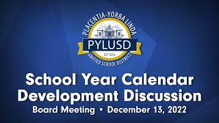 School Year Calendar Development Discussion at Board Meeting on December 13, 2022