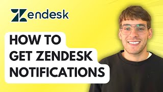 Famous How to Get Zendesk Notifications [2026 Full Guide] Wealth