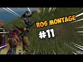 ros montage #11 ros gameplay #327