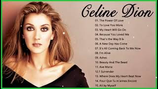 Celine Dion Greatest Hits 2025 Best Songs 2025 The Best of Celine Dion