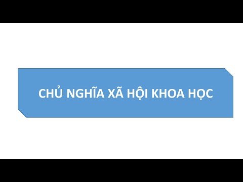 Video Bài 2 chủ nghĩa xã hội khoa học - YouTube