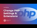 How to Change PHP Settings &amp; Extensions in cPanel