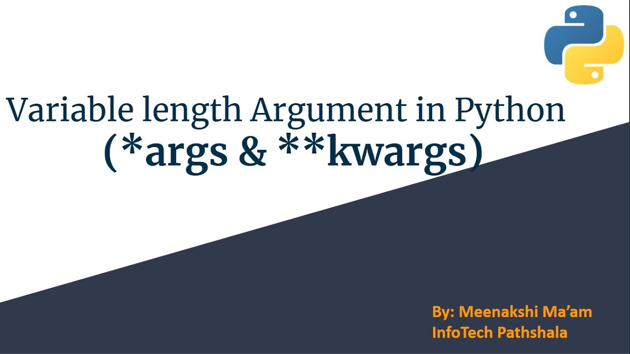 Variable Length Arguments in Python Function , * and ** arguments in ...
