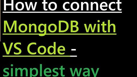 How to connect mongodb with vs code