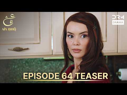 Ain Ishq Season 4 One Love Episode 64 Teaser | TOMORROW at 8 PM | Turkish Drama in Urdu Dubbed UP2X