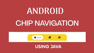 Chip navigation bar android studio java| Custom Bottom navigation bar in android