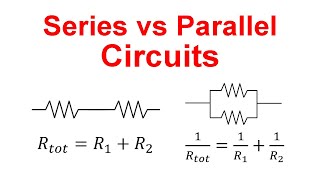 Series vs Parallel in Circuits (Phys E&M)