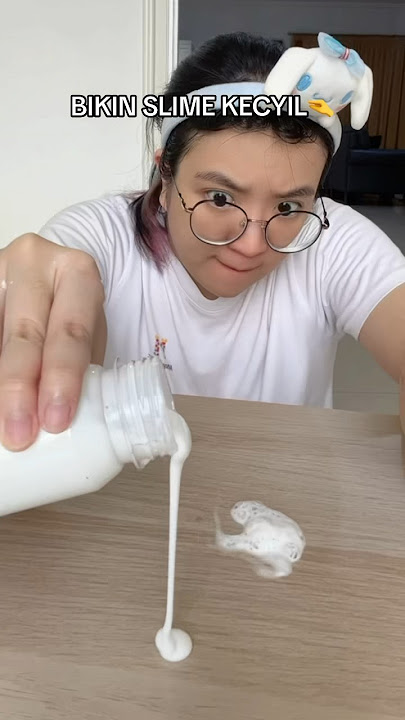 BIKIN SLIME KECYILLL🤏🤏 NAH LOH KOK?🗿 #shorts #itsmeissie